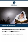 Moderne Perspektiven auf die Montessori-Philosophie