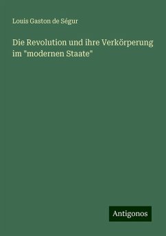 Die Revolution und ihre Verkörperung im 