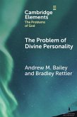 The Problem of Divine Personality