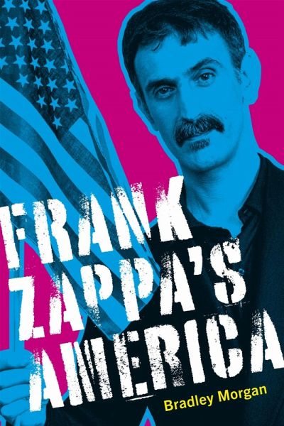Frank Zappa's America Frank Zappa's America