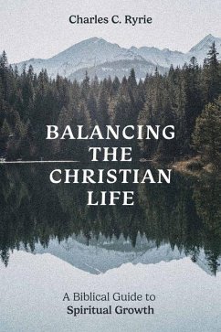 Cover Balancing the Christian Life
