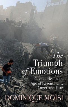 The Triumph of Emotions - Moisi, Dominique