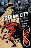 Gotham City: Year One Gotham City: Year One