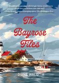 The Bayrose Files The Bayrose Files