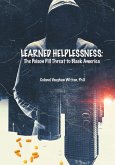 Learned Helplessness Learned Helplessness