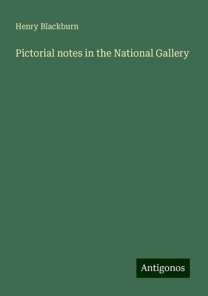 Pictorial notes in the National Gallery