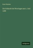 Die Schlacht bei Worringen am 5. Juni 1288