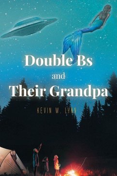 Double Bs and Their Grandpa Double Bs and Their Grandpa