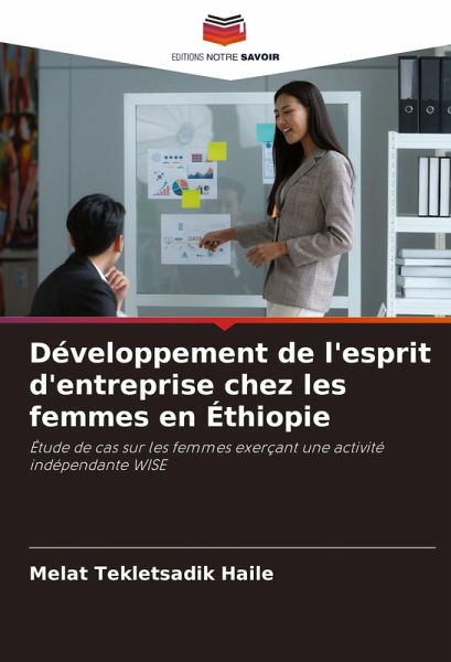 Développement de l'esprit d'entreprise chez les femmes en Éthiopie