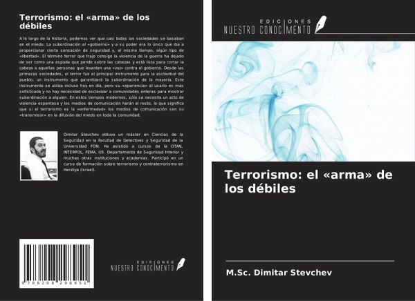 Terrorismo: el «arma» de los débiles Terrorismo: el «arma» de los débiles