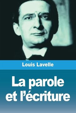 Cover La parole et l'écriture