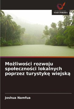 Cover Mo¿liwo¿ci rozwoju spo¿eczno¿ci lokalnych poprzez turystyk¿ wiejsk¿