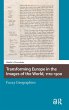 Transforming Europe in the Images of... - Bild 1