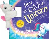 Snap & Snuggle: How to Catch a Unicorn Snap & Snuggle: How to Catch a Unicorn
