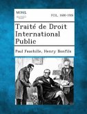 Traite de Droit International Public