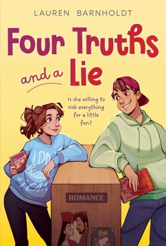 Four Truths and a Lie - Barnholdt, Lauren