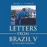 LETTERS FROM BRAZIL V - Bild 1