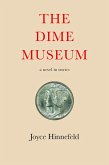 The Dime Museum The Dime Museum