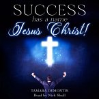 Success has a name Jesus Christ! (MP3-Download)