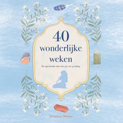 40 wonderlijke weken (MP3-Download) - Welten, Willemijn