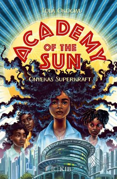 Cover Onyekas Superkraft / Academy of the Sun Bd.1  