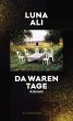Da waren Tage   (Mängelexemplar) - Bild 1