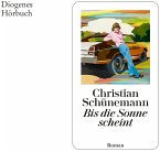 Bis die Sonne scheint (MP3-Download)