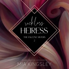 Reckless Heiress (MP3-Download) - Kingsley, Mia