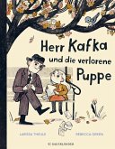 Herr Kafka und die verlorene Puppe   (Mängelexemplar) Herr Kafka und die verlorene Puppe   (Mängelexemplar)