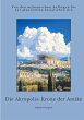Die Akropolis: Krone der Antike - Bild 1