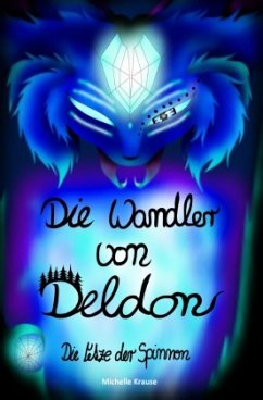 Cover Die Wandler von Deldon 4: Die Netze der Spinnen