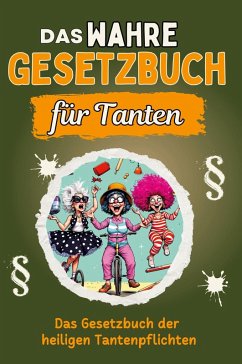 Cover Das wahre Gesetzbuch für Tanten