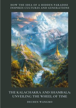 Cover The Kalachakra and Shambala: Unveiling the Wheel of Time