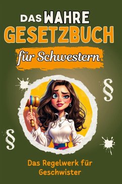 Cover Das wahre Gesetzbuch für Schwestern