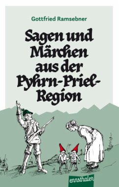 Cover Sagen und Märchen aus der Pyhrn-Priel-Region