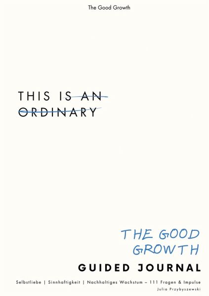 Good Growth Guided Journal