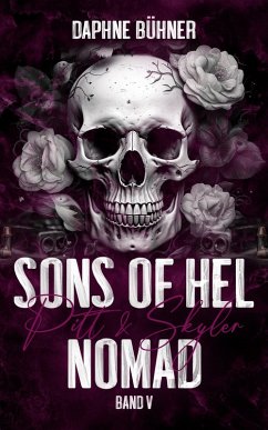 Sons of Hel - Nomad: Pitt & Skyler - Bühner, Daphne