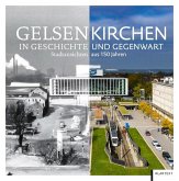 Gelsenkirchen in Geschichte und Gegenwart Gelsenkirchen in Geschichte und Gegenwart