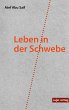 Leben in der Schwebe - Bild 1