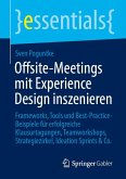 Offsite-Meetings mit Experience Design inszenieren