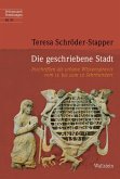 Die geschriebene Stadt Die geschriebene Stadt