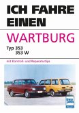 Ich fahre einen Wartburg Ich fahre einen Wartburg