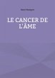 Le cancer de l'âme - Bild 1