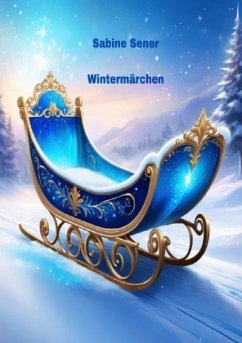 Wintermärchen - Sener, Sabine