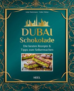 Dubai-Schokolade - Watermann, Antje; Debus, Volker