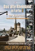 Das alte Rheinland in Farbe 2