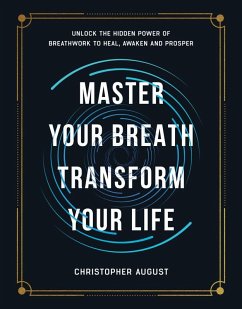 Cover Master Your Breath, Transform Your Life (eBook, ePUB)