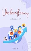 Überbevölkerung - sind wir zu viele? (eBook, ePUB) Überbevölkerung - sind wir zu viele? (eBook, ePUB)