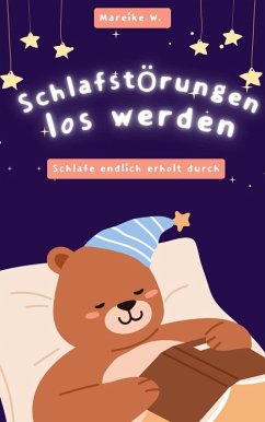 Schlafstörungen los werden (eBook, ePUB) Cover Schlafstörungen los werden (eBook, ePUB)