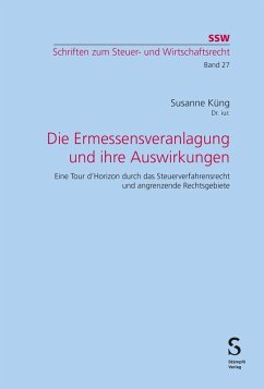 Die Ermessensveranlagung und ihre Auswirkungen (eBook, PDF) - Küng, Susanne